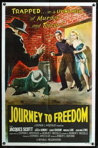 5d375 JOURNEY TO FREEDOM 1sh '57 trapped living hell of murder and terror, cool noir art!