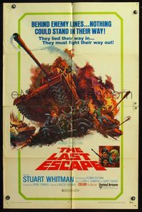 5d414 LAST ESCAPE 1sh '70 Stuart Whitman, awesome Thurston art of tank running over car!