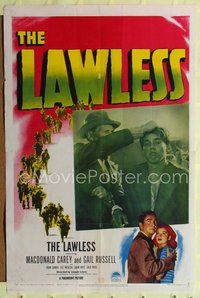 5d420 LAWLESS 1sh '50 Macdonald Carey, Gail Russell, image of Mexican boy held up by his hair!