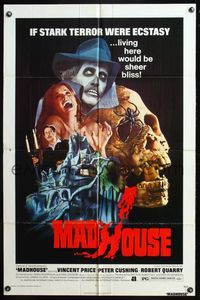 5d448 MADHOUSE 1sh '74 Price, Cushing, if terror was ecstasy, living here would be sheer bliss!