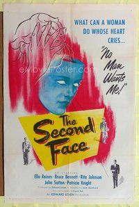 5d687 SECOND FACE 1sh '50 Ella Raines, Bruce Bennett, no man wants me, cool mask artwork!