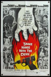 5d719 SHAKE HANDS WITH THE DEVIL 1sh '59 James Cagney, Don Murray, Dana Wynter, sexy Glynis Johns!