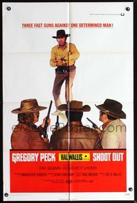 5d729 SHOOT OUT 1sh '71 great full-length image of gunfighter Gregory Peck vs. 3 fast guns!