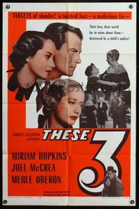 5d838 THESE THREE 1sh R54 Miriam Hopkins, Merle Oberon & Joel McCrea tortured by a suppressed love!