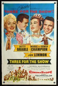 5d855 THREE FOR THE SHOW 1sh '54 Betty Grable, Jack Lemmon, Marge & Gower Champion