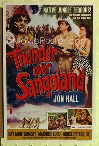 5d860 THUNDER OVER SANGOLAND 1sh '55 Jon Hall & sexy gal in Africa fighting native jungle terrors!