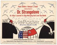 5f141 DR. STRANGELOVE TC '64 Stanley Kubrick classic, Sellers, Tomi Ungerer art!