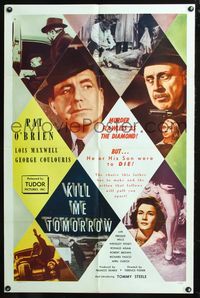 5q456 KILL ME TOMORROW 1sh '57 directed by Terence Fisher, Pat O'Brien, Lois Maxwell!