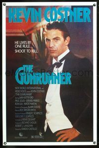 5x437 GUNRUNNER 1sh '89 Kevin Costner in tux lives by one rule, shoot to kill!