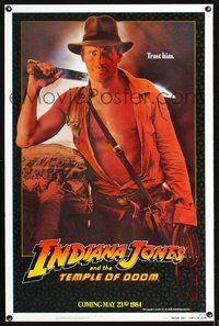 5x479 INDIANA JONES & THE TEMPLE OF DOOM int'l teaser 1sh '84 c/u of Harrison Ford, trust him!