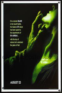 5x481 ISLAND OF DR. MOREAU teaser 1sh '96 John Frankenheimer, creepy image of monster hand!