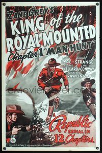 5x497 KING OF THE ROYAL MOUNTED Ch. 1 1sh '40 Canadian Mountie serial, Man Hunt, cool art!