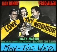 6m082 LOVE THY NEIGHBOR glass slide '40 Mary Martin between Jack Benny fighting with Fred Allen!