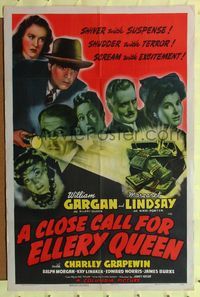 7e164 CLOSE CALL FOR ELLERY QUEEN 1sh '41 William Gargan, Margaret Lindsay, shiver with suspense!