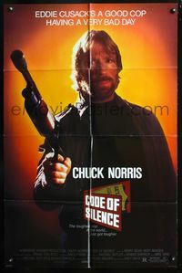 7e172 CODE OF SILENCE 1sh '85 Chuck Norris is a good cop having a very bad day!