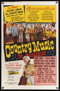 7e185 COUNTRY MUSIC ON BROADWAY 1sh '64 first feature length all country picture, Hank Williams!