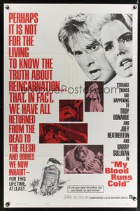 7e617 MY BLOOD RUNS COLD 1sh '65 Troy Donahue, Joey Heatherton, is reincarnation possible?