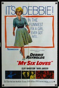 7e629 MY SIX LOVES 1sh '62 Debbie Reynolds in the funniest fix a girl ever got into!