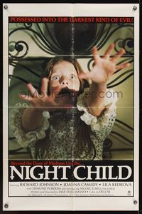 7e641 NIGHT CHILD 1sh '75 Richard Johnson, Joanna Cassidy, the darkest kind of evil!