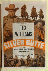 7e807 SILVER BUTTE 1sh '49 Tex Williams, Smokey Rogers, Barbara Payton!