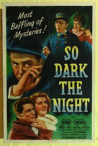 7e823 SO DARK THE NIGHT 1sh '46 film noir set in Paris France directed by Joseph H. Lewis!