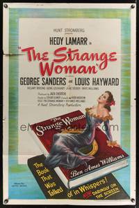 7e844 STRANGE WOMAN 1sh '46 Hedy Lamarr in the book by Ben Ames Williams that was whispered about!