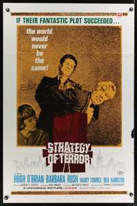 7e847 STRATEGY OF TERROR 1sh '69 Hugh O'Brian, Barbara Rush, the world would never be the same!