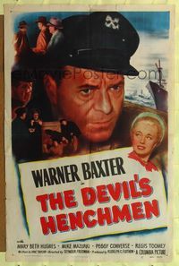 7k169 DEVIL'S HENCHMEN 1sh '49 Warner Baxter, Mary Beth Hughes, murder sweeps the waterfront!