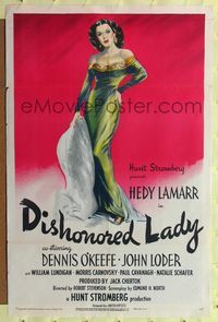 7k172 DISHONORED LADY 1sh '47 full-length art of sexy Hedy Lamarr who could not help loving!