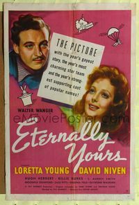 7k202 ETERNALLY YOURS 1sh '39 Loretta Young & David Niven want old fashioned love!