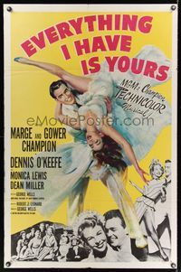 7k204 EVERYTHING I HAVE IS YOURS 1sh '52 full-length art of Marge & Gower Champion dancing!