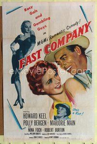 7k214 FAST COMPANY 1sh '53 Howard Keel, Polly Bergen, Marjorie Main, racy gals & gambling guys!