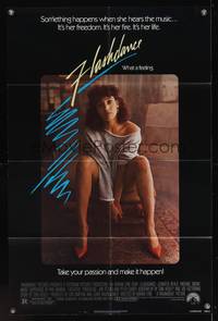 7k229 FLASHDANCE 1sh '83 sexy dancer Jennifer Beals, take your passion and make it happen!