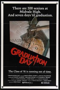 7k266 GRADUATION DAY 1sh '81 teen high school horror, the class of '81 is running out of time!