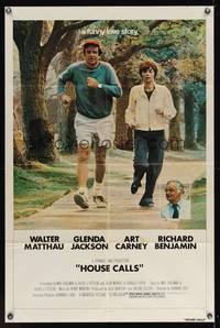 7k307 HOUSE CALLS 1sh '78 Walter Matthau, Glenda Jackson, Art Carney, a funny love story!