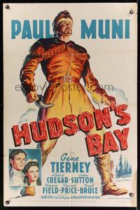 7k309 HUDSON'S BAY style A 1sh '40 cool full-length artwork of pioneer Paul Muni, Gene Tierney!