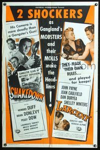 7k379 LARCENY/SHAKEDOWN 1sh '56 ganster and moll shocking double-bill!