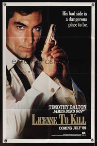 7k396 LICENCE TO KILL S style teaser 1sh '89 Timothy Dalton as James Bond, he's out for revenge!