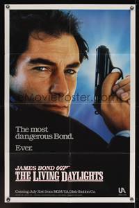 7k407 LIVING DAYLIGHTS teaser 1sh '87 most dangerous Timothy Dalton as James Bond with gun!