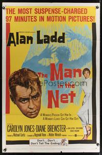 7k427 MAN IN THE NET 1sh '59 Alan Ladd in the most suspense-charged 97 minutes in motion pictures!