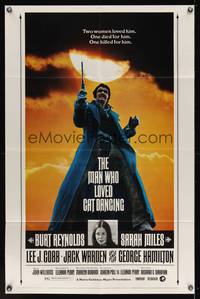 7k431 MAN WHO LOVED CAT DANCING 1sh '73 great full-length image of Burt Reynolds with gun!