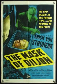 7k444 MASK OF DIIJON 1sh '46 Erich Von Stroheim had magic at his finger tips, women at his feet!