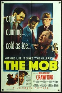 7k472 MOB 1sh '51 Broderick Crawford, Betty Buehler & Richard Kiley, art of gangsters!