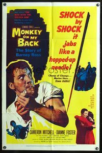 7k476 MONKEY ON MY BACK 1sh '57 Cameron Mitchell chooses a woman over dope and kicks the habit!