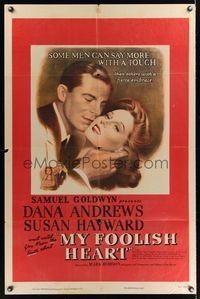 7k502 MY FOOLISH HEART 1sh '50 close up of Susan Hayward & Dana Andrews, written by J.D. Salinger!