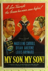 7k504 MY SON MY SON 1sh '40 sexy Madeleine Carroll between Brian Aherne & Louis Hayward!