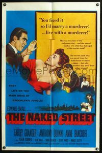 7k512 NAKED STREET 1sh '55 art of Anthony Quinn stopping Anne Bancroft from hitting him, Granger