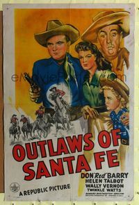 7k550 OUTLAWS OF SANTA FE 1sh '44 Don Red Barry, HelenTalbot, Wally Vernon!