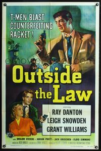 7k551 OUTSIDE THE LAW 1sh '56 art of Treasury T-Man Ray Danton blasts counterfeiting racket!