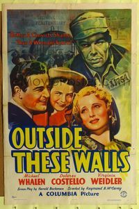 7k552 OUTSIDE THESE WALLS 1sh '39 art of Michael Whalen, Dolores Costello & Virginia Weidler!